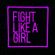 Letreiro-Luminoso-Fight-like-a-Girl-acrilico-6mm